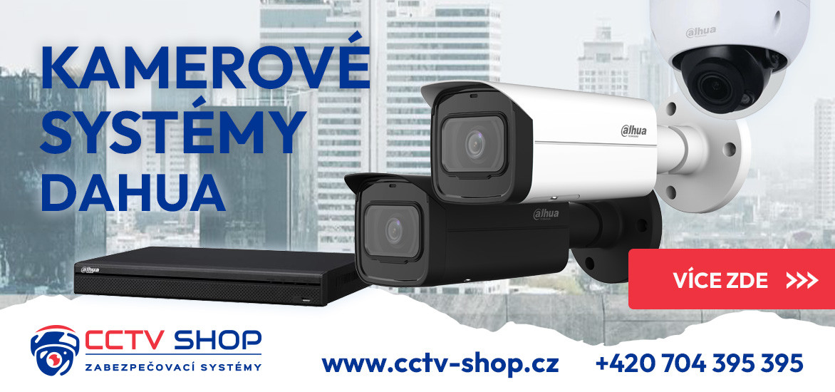Dahua , kamery Dahua , Dahua kamerové systémy